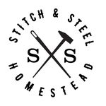 Stitch and Steel Homestead